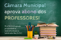 Câmara Municipal aprova abono dos professores